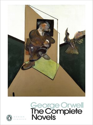 The Complete Novels of George Orwell - ebook